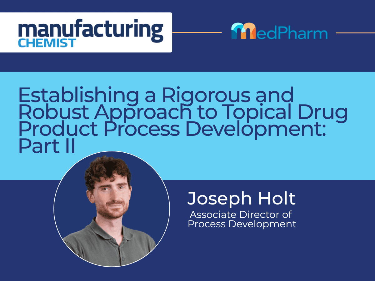 Article: Excipient Selection in Topical Process Development