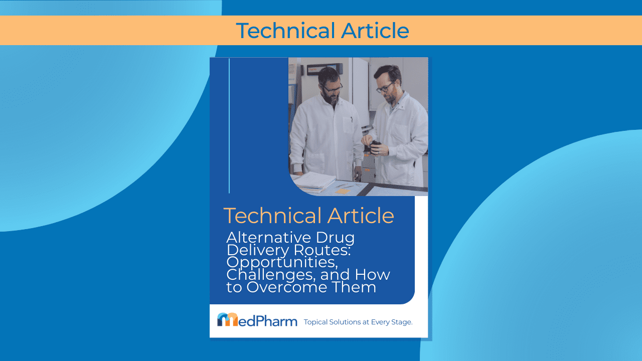 Article: Alternative Drug Delivery Routes: Opportunities, Challenges, and How to Overcome Them